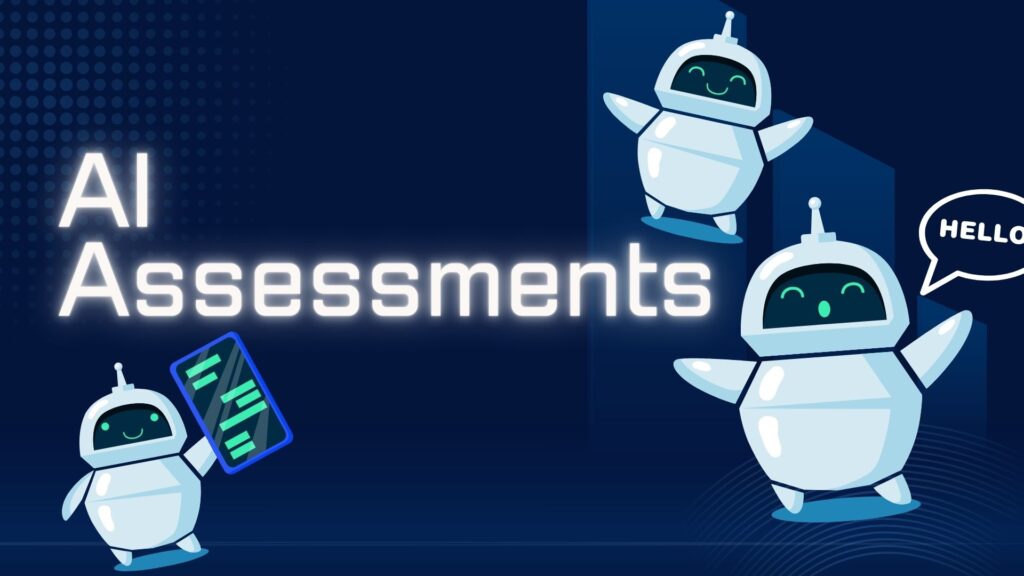 AI Assessments